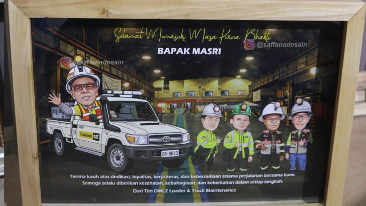Selamat Purna Bakti / Trakindo CAT / Tim DMLZ Loader dan Truck Maintenance